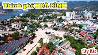 Flycam Toàn Cảnh Thành Phố HOÀ BÌNH