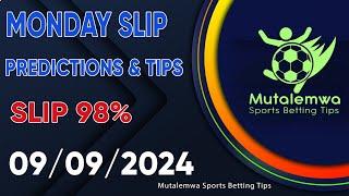 FOOTBALL PREDICTIONS TODAY 09/9/2024 PREDICTIONS TODAY | BETTING TIPS, #betting@sports betting tips