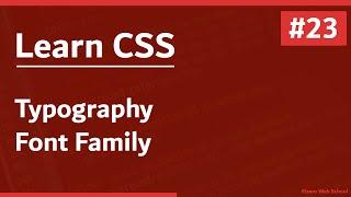 Learn CSS In Arabic 2021 - #23 - Typography - Font Family