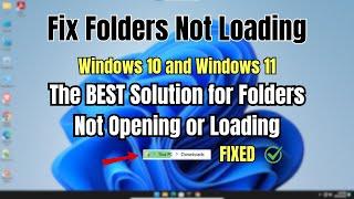 How to Fix Downloads Folder Not Loading or Opening | Working Solution