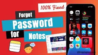 (Fixed) Forgot Password for Notes on iPhone? How to Unlock it?