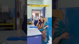 Jab apki mummy school m principal ho‍ #shorts #sejalgabashorts #ytshorts #teacherlife