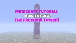 Minecraft Tutorial: How To Build The Freedom Tower! - Skyscraper Tutorial