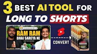 3 FRE AI tool for Long to shorts | long video to short video converter free AI tool