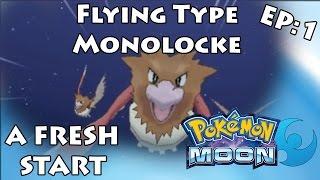 Pokemon Moon Flying Type Monolocke - Episode 1 'Fresh Start'