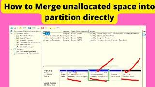 How to Merge unallocated space into partition directly | how to merge two drives
