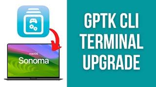 How to upgrade Game Porting Toolkit (Terminal, CLI version) on Mac