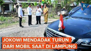 Jokowi Mendadak Turun dari Mobil Kepresidenan Saat ke Lampung, Ada Apa?