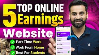 MAKE ₹1500 DAILY With These 5 Online Earning Websites 2025