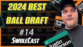 Swolecast: 2024 Best Ball Draft #14