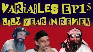 #VARIABLES Podcast Ep.15 - 2023 Year In Review