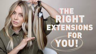 The Right Hair Extensions For YOU! Type + Method + Color