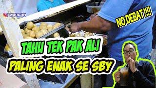 Tahu Tek Paling Enak di Surabaya no debat !!! Tahu Tek Pak Ali Kuliner Surabaya