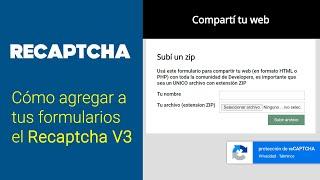 Cómo asegurar tus formularios con reCAPTCHA V3 de Google  |  Explicado EN DETALLE y de manera SIMPLE