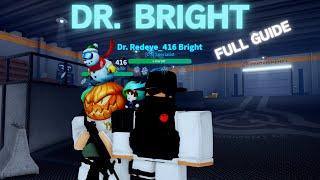 A Guide to Dr. Bright | SCP Site Roleplay (Updated)