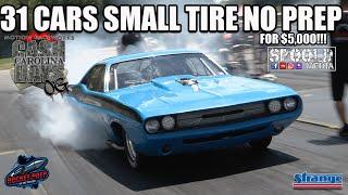 OG 31 CARS NO PREP FOR $5,000!!!!! MOTION RACEWORKS CAROLINA CASH DAYS "THE OG 9" AT SHADYSIDE!!!!!