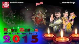 Rakesh Barot || Rass Garba-2015 || Dj  Garba