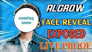 ALGROW FACE REVEAL | Algrow Exposed Live Proof