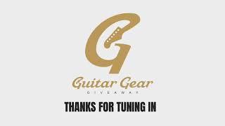 Live Draw - Guitar Gear Giveaway