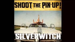 Shoot The Pin-Up! - Silverwitch