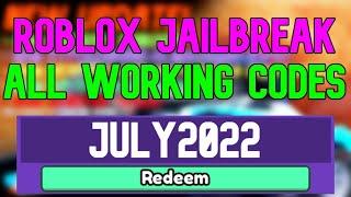 All New July 2022 Codes for Jailbreak! Roblox Working Jailbreak Codes