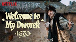 Welcome to my Dworek | 1670 | Netflix