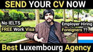 Luxembourg Country Work Visa | Luxembourg Work Visa 2024 | Jobs in Luxembourg | Schengen Visa