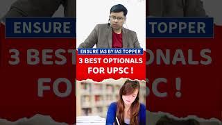 ️ 3 Best Optional Subject for UPSC Mains  what’s your optional ? #shorts #upsc #lbsnaa #ias