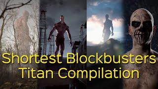 Shortest Blockbusters' Titan Compilation