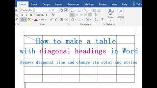 How to make a table with diagonal headings in Word (remove diagonal line and change color and style)