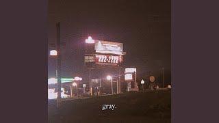 gray.