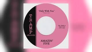 Amazin Five - Only with You (Russian Vocal) [Audio]