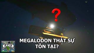 GTA V | MEGALODON THẬT SỰ TỒN TẠI?