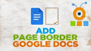 How to Add a Page Border to Google Docs