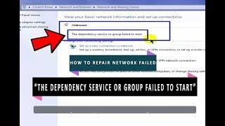 The dependency service or group failed to start (Windows 10)