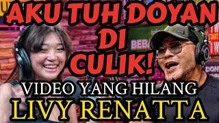 LIVY RENATTA VIDEO YANG HILANG... - Deddy Corbuzier Podcast