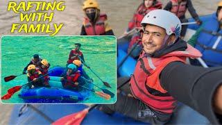 RAFTING with FAMILY | First Trip with Family