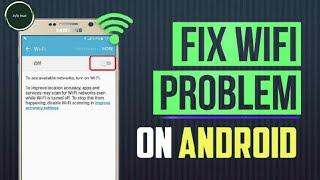 Fix WiFi problem on Android devices / Info Hub / Fix Samsung mobiles WiFi problem!!-