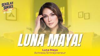 Lebih Pilih Jadi Aktris atau Entrepreneur? - Sekolah Sukses bersama Luna Maya