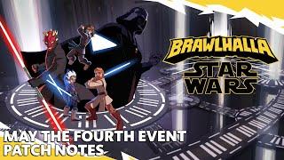 Brawlhalla STAR WARS Event – May the 4th Be With You! – Patch Notes 8.08