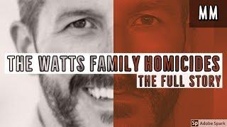 Chris Watts | The Watts Family Homicides