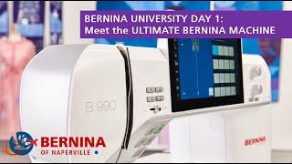 BERNINA University 2024: Meet the Ultimate BERNINA Machine