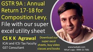 GSTR 9A : Annual return for Composition levy with our super excel sheet