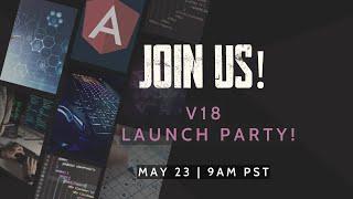 Angular 18 Launch Party with the Angular Community Meetup