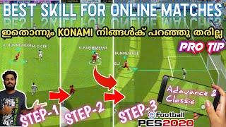 Most Effective Skill And Trick For Easily Scoring Goals In PES2020||Both Advance And Classic Control