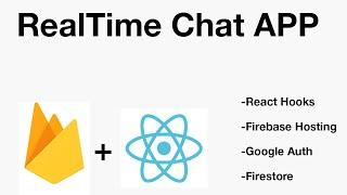 Chat App with ReactJS and Firebase. (Sourcecode on Github)