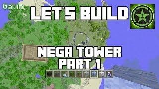 Let's Build in Minecraft - Nega Tower Part 1