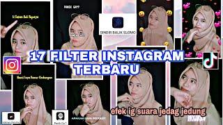 FILTER INSTAGRAM | EFEK IG SUARA TERBARU