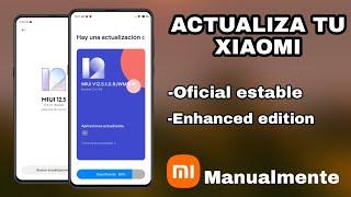 ACTUALIZA TU XIAOMI A MIUI 12.5 MANUALMENTE