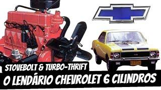 A incrível HISTÓRIA dos motores CHEVROLET 6 CILINDROS!